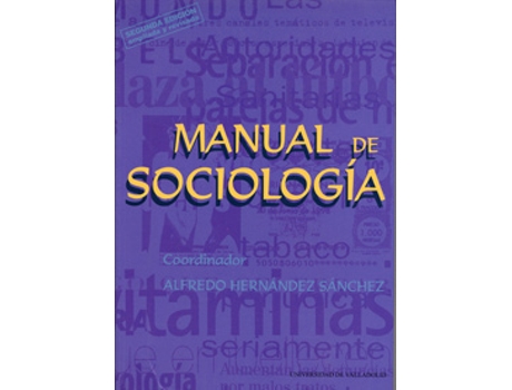 Livro Manual De Sociologia. 2ª Edicion de Alfredo Hernandez Sanchez (Espanhol)