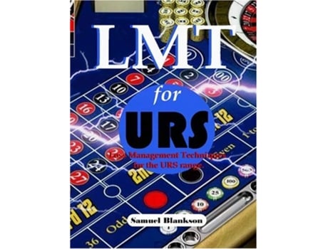 Livro Lmt for Urs Loss Management Techniques for the Ultimate Roulette System Range de Samuel Blankson (Inglês)