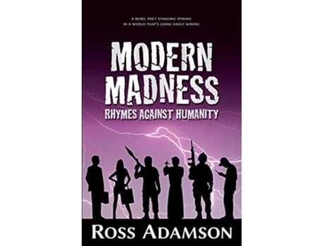 Livro Modern Madness Rhymes Against Humanity de Ross Adamson (Inglês)