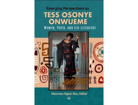 Livro Emerging Perspectives On Tess Osonye Onwueme de Ngozi Eke e Maureen (Inglês)