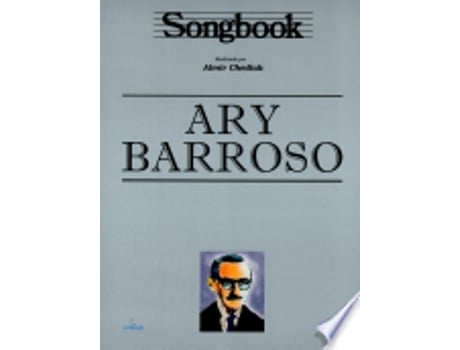 Livro SONGBOOK ARY BARROSO de CHEDIAK, ALMIR (Português do Brasil)