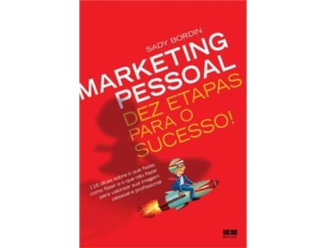 Livro Marketing Pessoal Dez Etapas Para O Sucesso Em Portugues do Brasil de Sady Bordin (Português do Brasil)