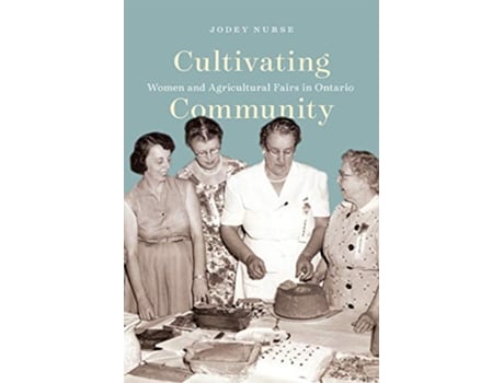 Livro Cultivating Community de Jodey Nurse (Inglês)