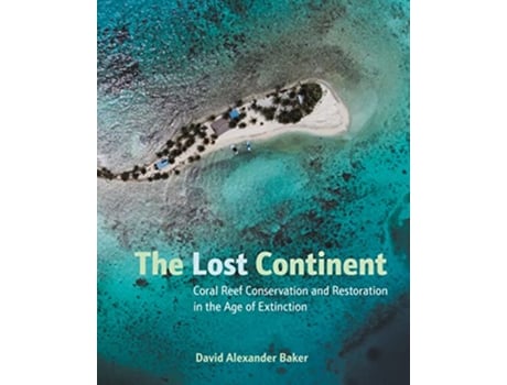 Livro Lost Continent de David Alexander Baker (Inglês - Capa Dura)