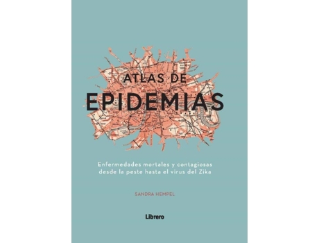 Livro Atlas De Las Epidemias de Sandra Hempel (Espanhol)