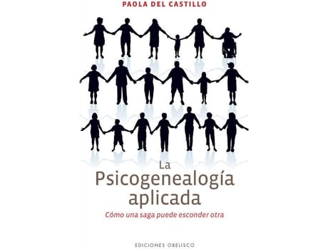 Livro La Psicogenealogía Aplicada