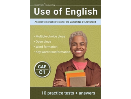 Livro Use of English Another ten practice tests for the Cambridge C1 Advanced de Prosperity Education (Inglês)