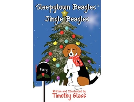 Livro Sleepytown Beagles Jingle Beagles de Timothy Glass (Inglês)