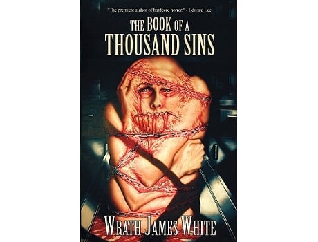 Livro The Book of a Thousand Sins de Wrath James White (Inglês)