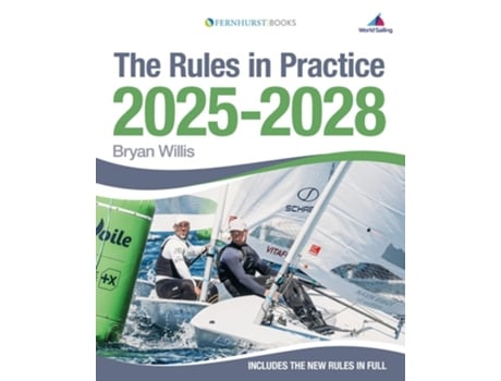 Livro The Rules in Practice 2025-2028 de Bryan Willis (Inglês)