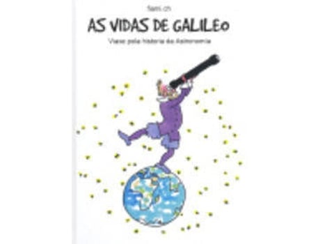 Livro As Vidas De Galileo Viaxe Pola Historia Da Astronomia de Vários Autores (Galego)