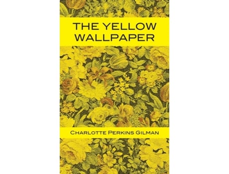 Livro Yellow Wallpaper de Charlotte Perkins Gilman (Inglês - Capa Dura)