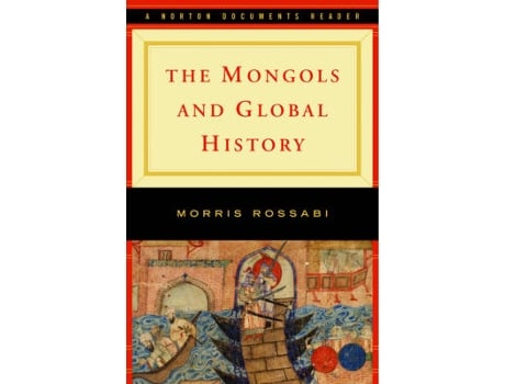 Livro the mongols and global history de morris (columbia university) rossabi (inglês)