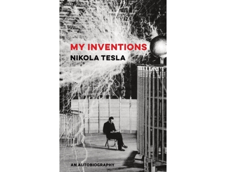 Livro My Inventions Nikola Tesla (Inglês)