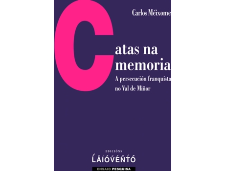 Livro Catas Na Memoria de Carlos Méixome (Galego)