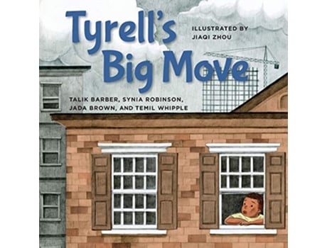 Livro Tyrells Big Move Books by Teens de Talik Barber Synia Robinson Jada Brown Temil Whipple (Inglês)