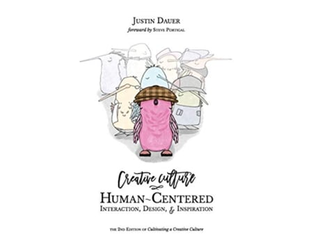 Livro Creative Culture HumanCentered Interaction Design Inspiration de Justin Dauer (Inglês)