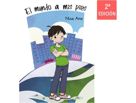 Livro El Mundo A Mis Pies de Nisa Arce González (Espanhol)