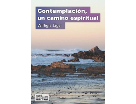 Livro Contemplación, Un Camino Espiritual de Willigis Jager