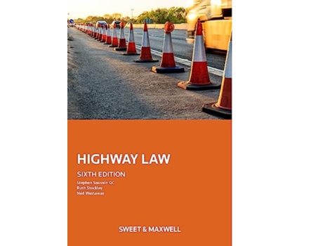 Livro Highway Law de Stephen Sauvain (Inglês - Capa Dura)