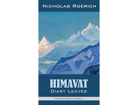 Livro Himavat Diary Leaves de Nicholas Roerich (Inglês)