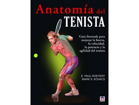 Livro Anatomía Del Tenista de E. Paul Roetert (Espanhol)