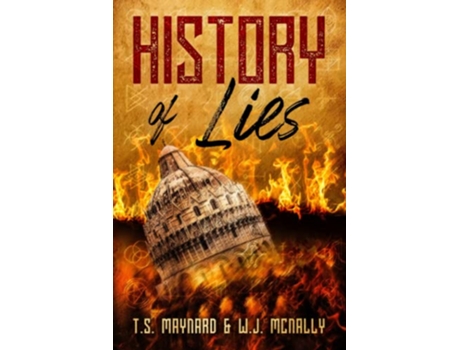 Livro History of Lies de TS Maynard WJ McNally (Inglês)