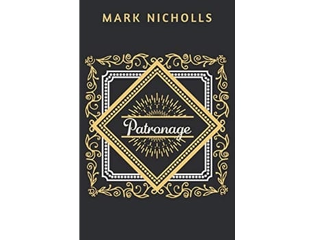 Livro Patronage Unconventional Women de Mark Nicholls (Inglês)