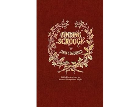 Livro Finding Scrooge or Another Christmas Carol de Jason C McDonald (Inglês)