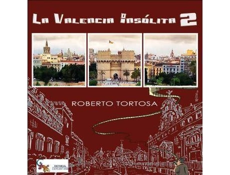 Livro Valencia Insolita 2, La de Roberto Tortosa (Espanhol)