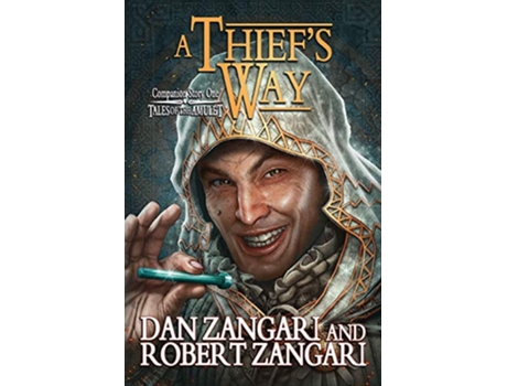 Livro A Thiefs Way Companion Story to A Princes Errand de Dan Zangari e Robert Zangari (Inglês)