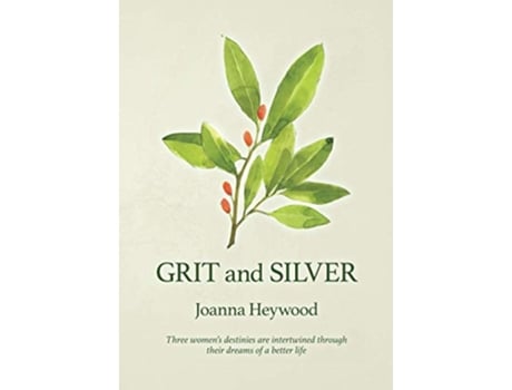 Livro Grit and Silver de Joanna Heywood (Inglês)