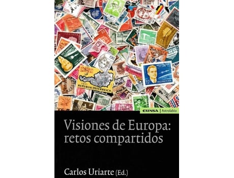 Livro Visones De Europa : Retos Compartidos de Carlos Uriarte (Ed.Lit.) (Espanhol)