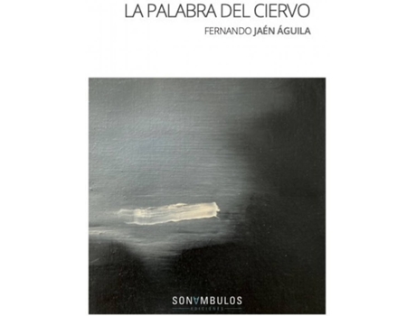 Livro La Palabra Del Ciervo de Fernando Jaén Águila (Espanhol)