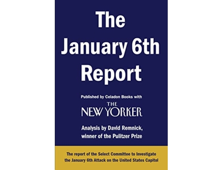 Livro January 6th Report de Select Committee To Investigate The January 6Th Attack On The United States Capitol, David Remnick et al. (Inglês)