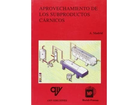 Livro Aprovechamiento de Los Subproductos Carnicos de Antonio Madrid (Espanhol)