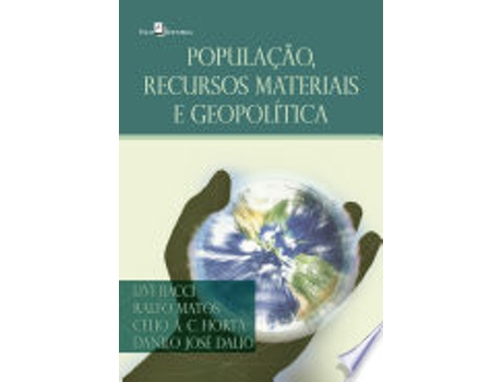 Livro POPULAÇÃO, RECURSOS MATERIAIS E GEOPOLÍTICA de MATOS, RALFO EDMUNDO DA SILVA (Português do Brasil)