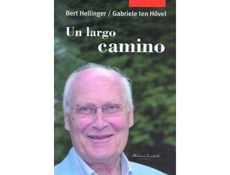 Livro Un Largo Camino de Bert Hellinger (Espanhol)