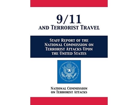 Livro 911 and Terrorist Travel de National Comm On Terrorist Attacks (Inglês - Capa Dura)