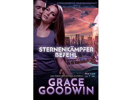 Livro Starfighter Befehl Großdruck Sternenkämpfer Trainingsakademie German Edition de Grace Goodwin (Alemão)