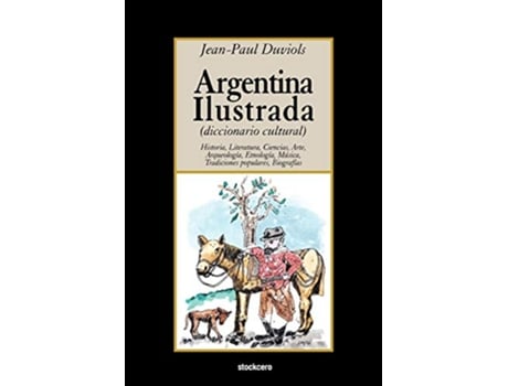 Livro Argentina Ilustrada Spanish Edition de Jean Paul Duviols (Espanhol)