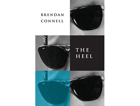 Livro The Heel de Brendan Connell (Inglês)