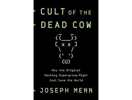 Livro Cult of the Dead Cow de Joseph Menn (Inglês)