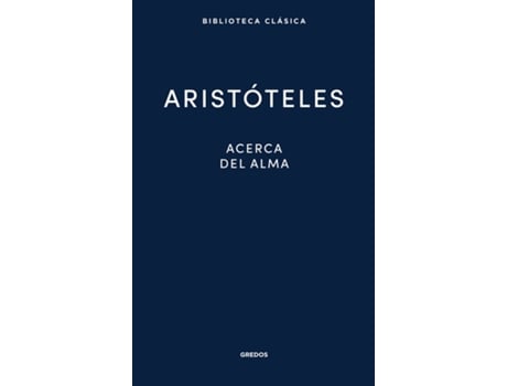 Livro 27. Acerca Del Alma de Aristóteles (Espanhol)