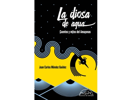 Livro La Diosa De Agua de Juan Carlos Méndez Guédez (Español)