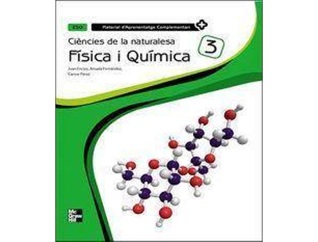 Livro Física i química, 3 ESO. Material d'aprenentatge complementari de Juan Enciso Pizarro, Amada Fernández Oncala, Carme Pérez Escribano (Espanhol)