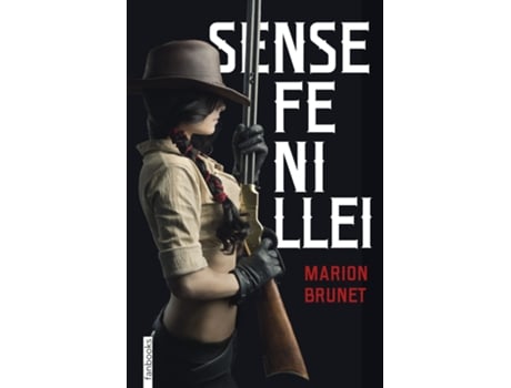 Livro Sense Fe Ni Llei de Marion Brunet (Catalão)