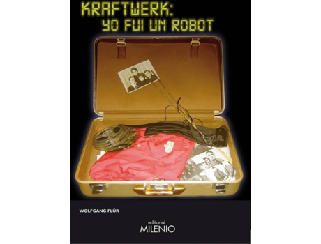 Livro Kraftwerk: Yo Fui Un Robot de Wolfgang Flur (Espanhol)