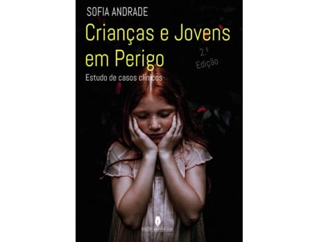 Livro Crianças E Jovens Em Perigo de Sofia Andrade (Português - 2019)