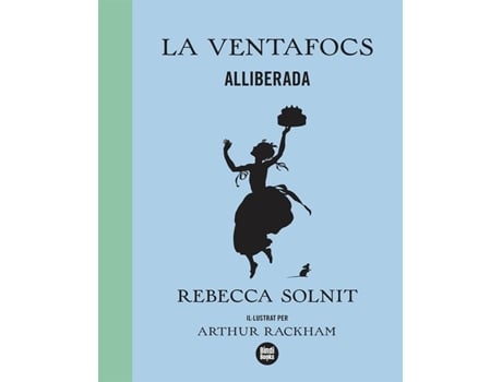 Livro La Ventafocs Alliberada de Rebecca Solnit (Catalão)